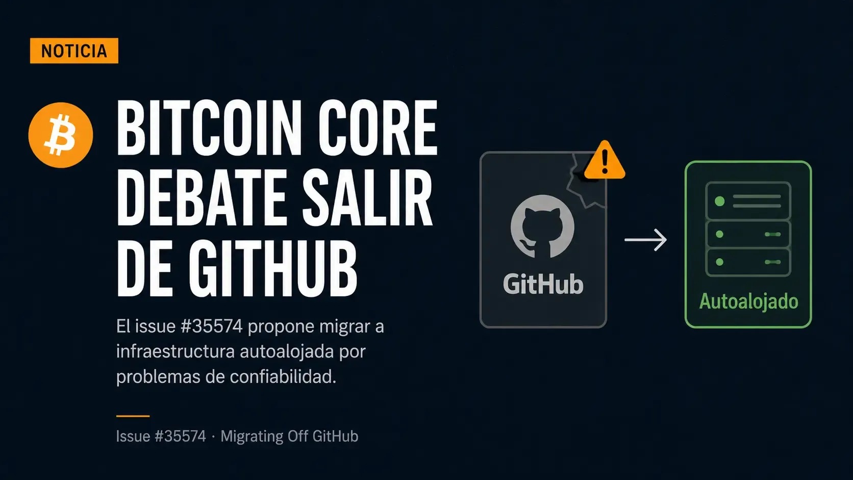 Bitcoin Core abre debate sobre abandonar GitHub por problemas de confiabilidad